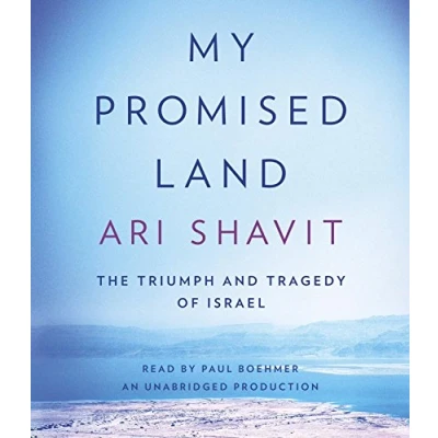 Image of My Promised Land: The Triumph and Tragedy of Israel