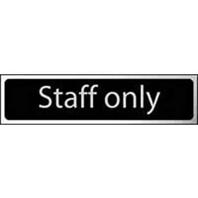 Image of Staff Only Sign Self Adhesive PVC Black and Chrome Effect 200mm x 50mm