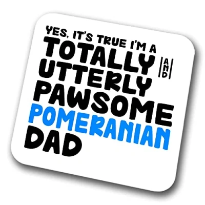 Image of Pomeranian Coaster Pawsome Dad Pet Present for Lover Dog Friend Joke Funny Gift Birthday Christmas, Hardboard