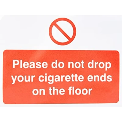 Image of Seco Please Do Not Drop Your Cigarette Ends On The Floor Sign, 200mm x 150mm Self Adhesive Vinyl