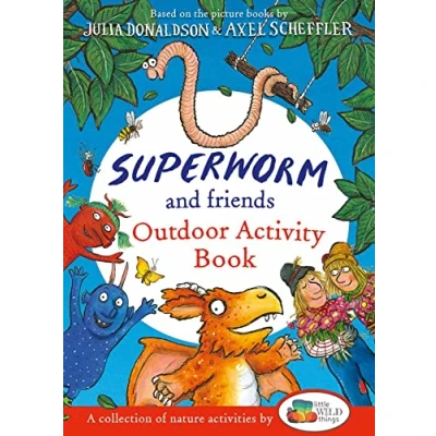 Image of Superworm and Friends Outdoor Activity Book (Little Wild Things)