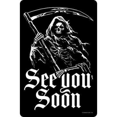 Image of Grindstore Reaper See You Soon Small Tin Sign Black 10x15cm