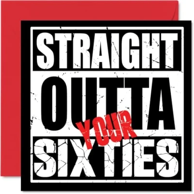 Image of Funny 70th Birthday Cards for Men Women Straight Outta Your Sixties Happy Card Mum Dad Aunt Uncle Nan Grandad, 145mm x Joke Humour Banter Bday Greeting