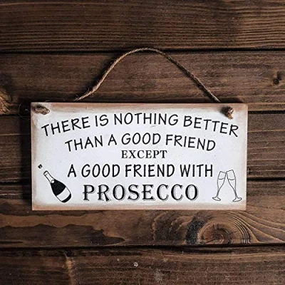 Image of HomeZone® Wooden Friendship Hanging Plaques Prosecco Good Friend Home Wall Decorative Gift Best Forever Love Decor Kitchen Novelty Ornament