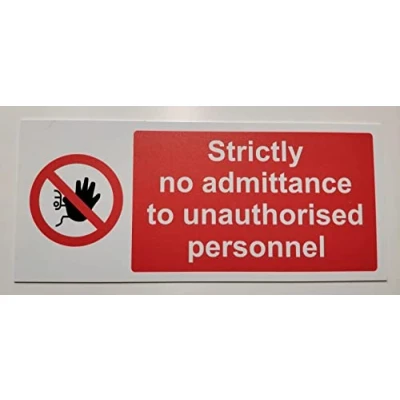 Image of Strictly no Admittance to unauthorised Personnel Safety Sign Self Adhesive Sticker 150mm x 50mm