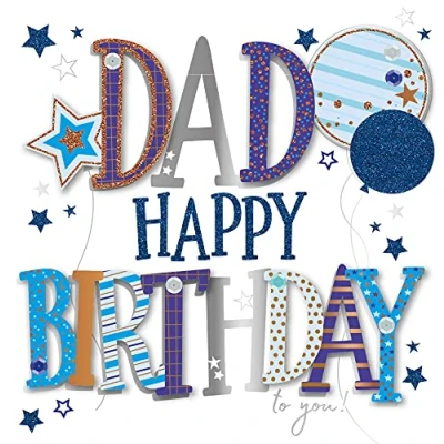 Image of Dad Happy Embellished Birthday Greeting Card Talking Pictures Cards MWER0140/D