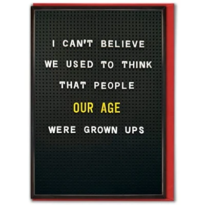 Image of Brainbox Candy Funny Birthday Card &#039;People Our Age Were Grown Ups&#039; Hilarious Cards For Him Her Cheeky Humour Men Women Friends Mates