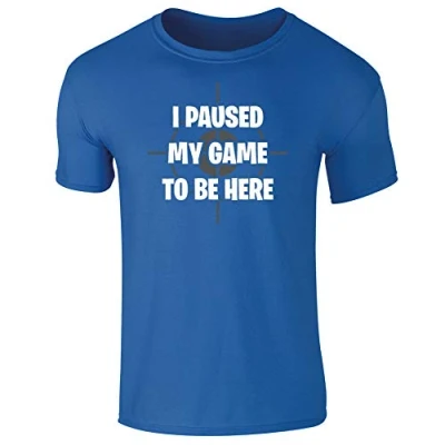 Image of I Paused My Game to Be Here Funny Gamer Slogan Womens T Shirt Royal Blue UK 14 16 (XXL)