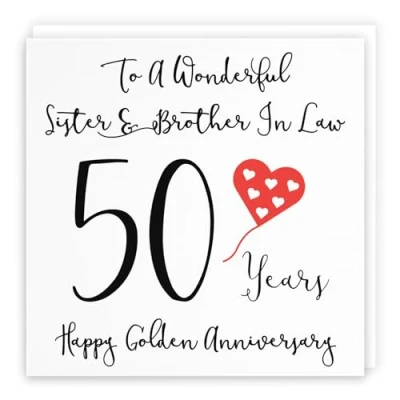 Image of Hunts England Sister And Brother In Law 50th Anniversary Card To A Wonderful &amp; 50 Years Happy Golden Love Heart Collection