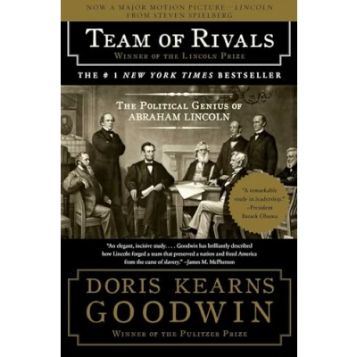 Image of Team of Rivals: The Political Genius Abraham Lincoln
