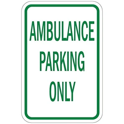 Image of Ambulance Parking Only Sign Notice Street Traffic Road Danger Warning Durable Vintage decorative wall decoration art