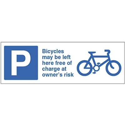 Image of Car Park Cycles may be left here free of charge at owners risk Rigid Plastic
