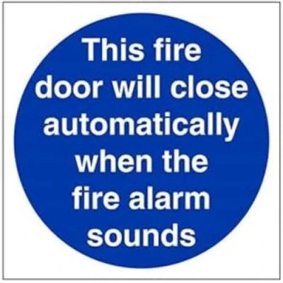 Image of VSafety This Fire Door Will Close Automatically On The Operation Of Alarm Sign Square 200mm x Self Adhesive Vinyl