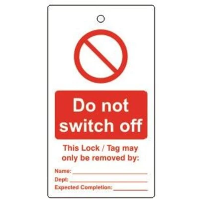 Image of Matlock Lockout Tags Do Not Switch Off Single Sided, Pack of10