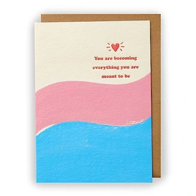 Image of Kindred Everything You Are Meant To Be Card