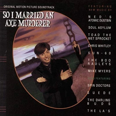 Image of So I Married an Axe Murderer