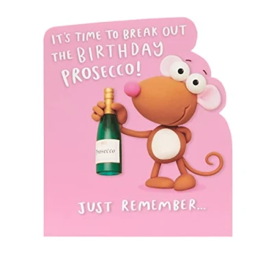 Image of UK Greetings Birthday Card For Him/Her/Friend With Envelope Prosecco Joke Design