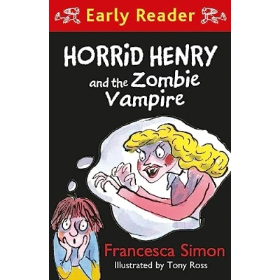 Image of Horrid Henry and the Zombie Vampire (Horrid Early Reader)