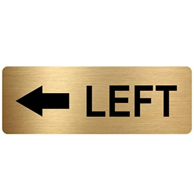 Image of METAL Left Sign WITH IMAGE Brushed Gold Aluminium Safety Security Door Notice Office Shop Warehouse School Cafe Business Direction Arrow