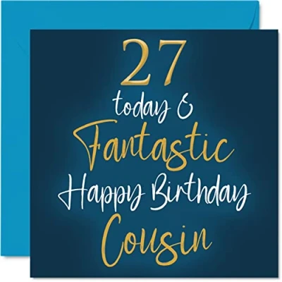 Image of Fantastic 27th Birthday Cards for Cousin 27 Today &amp; Happy Card from Relative, Gifts, 145mm x Greeting Gift