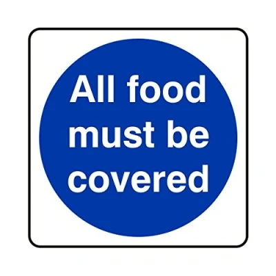 Image of 200mmx200mm All Food Must Be Covered Catering Sign Sticker Self Adhesive