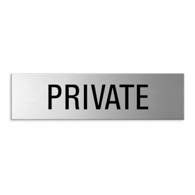 Image of Private sign brushed aluminum Stainless steel look 3M self adhesive on reverse 150x40 mm