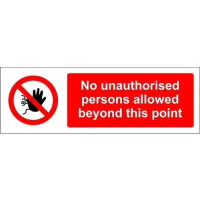 Image of No Unauthorised Persons Allowed Beyond This Point Sign Self Adhesive Sticker 300mm x 100mm