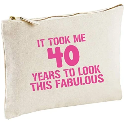 Image of Lolmugs It Took Me 40 Years to Look This Fabulous Cotton 22x16cm Make Up Bag