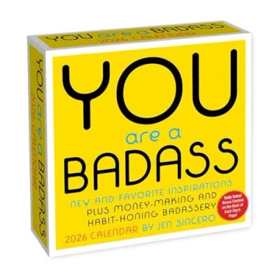 Image of You Are A Badass Desk Calendar 2026