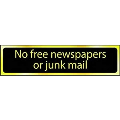 Image of No Free Newspapers Or Junk Mail Sign Self Adhesive PVC Black and Polished Gold Effect 200mm x 50mm