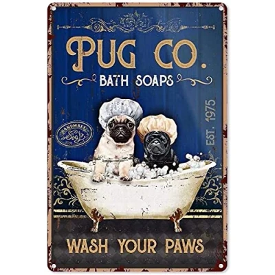 Image of Retro Metal Aluminium Tin Sign Pug Bathroom Wash Your Paws,Bathroom Quotes Signs Vintage Poster Wall Art Decor 8x12 Inches