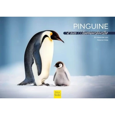 Image of Edition Seidel Premium Calendar Penguins 2025 Format DIN A3 Wall Animal South Pole Antarctic Penguin Chicks Bird Birds Seabirds Melanie Viola