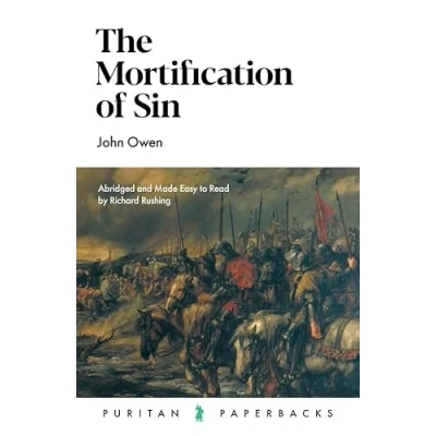 Image of The Mortification of Sin (Puritan Paperbacks)