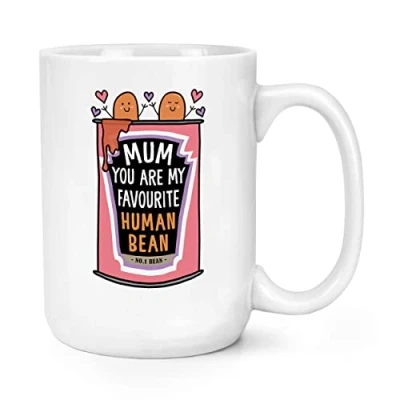 Image of Mum You are My Favourite Human Bean 15oz Large Mug Cup
