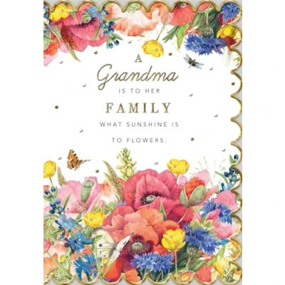 Image of Cards Hallmark Grandma Birthday A is to her family what sunshine flowers