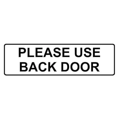 Image of Please use this back door information sign Self adhesive sticker (300mm x 100mm)