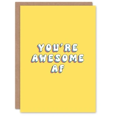 Image of Artery8 Birthday Card You Are Awesome AF Fun Funny Rude Adult Humour Joke For Her Wife Woman Partner Girlfriend Greeting