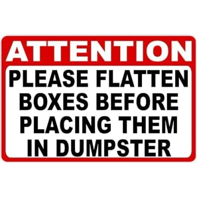 Image of Funny Retro Metal Tin Sign Attention Please Flatten Boxes Before Placing Them In Dumpster Signs for Kitchen Home Office Bar Cafe Decor 8x12 Inch.