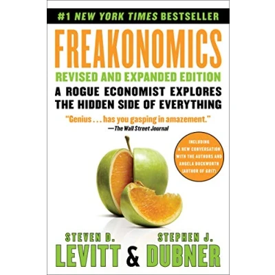 Image of Freakonomics: A Rogue Economist Explores the Hidden Side of Everything