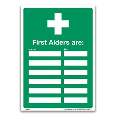 Image of First Aiders Are Sign Update 1mm Rigid Plastic Aid Emergency Safety (A4 297 x 210mm)