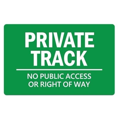 Image of Private track no public access or right of way safety sign 3mm Aluminium (300mm x 200mm)