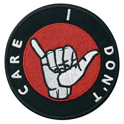 Image of I Don&#039;t Care Patch Embroidered Badge Iron On Sew Emblem