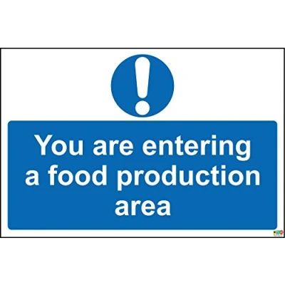 Image of You are Entering a Food Production Area Sign Self Adhesive Vinyl 300mm x 200mm
