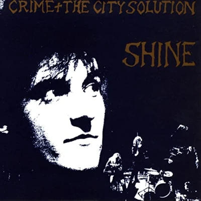 Image of Crime &amp; The City Solution Shine Gold vinyl Sealed 2023 UK LP LSTUMM59