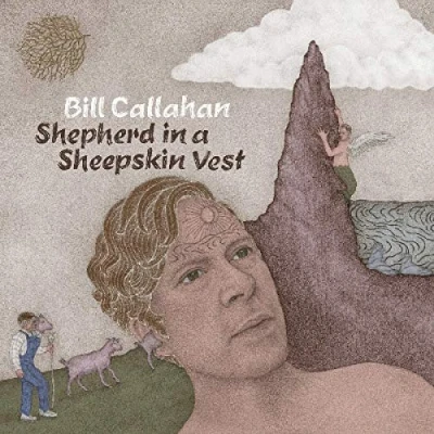 Image of Bill Callahan Shepherd In A Sheepskin Vest 2019 USA CD album DC747CD