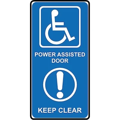 Image of Power assisted door keep clear disabled safety sign 1mm flexible Plastic (200mm x 100mm)