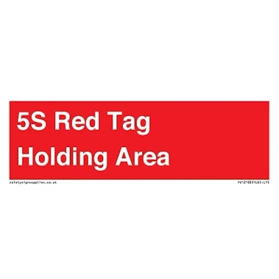 Image of 5S Red Tag Holding Area Sign 150x50mm L15