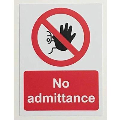 Image of No admittance Safety sign Self adhesive sticker 300mm x 200mm