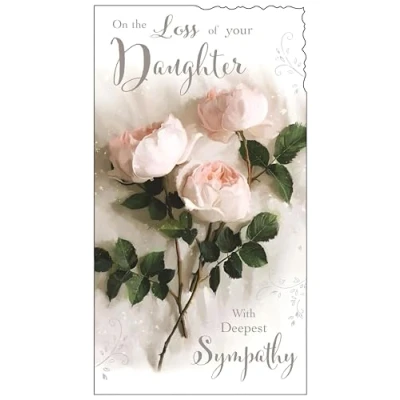 Image of Sympathy Card Loss of your Daughter Special Finishes and Illustrated Insert Leaf Artistic Rose Design Made in the UK
