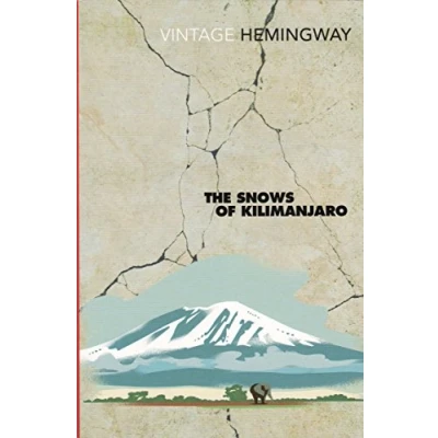 Image of The Snows Of Kilimanjaro (And Other Stories) [Vintage Hemingway, 2004]